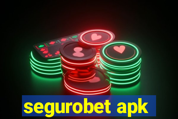 segurobet apk