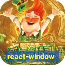 react-window