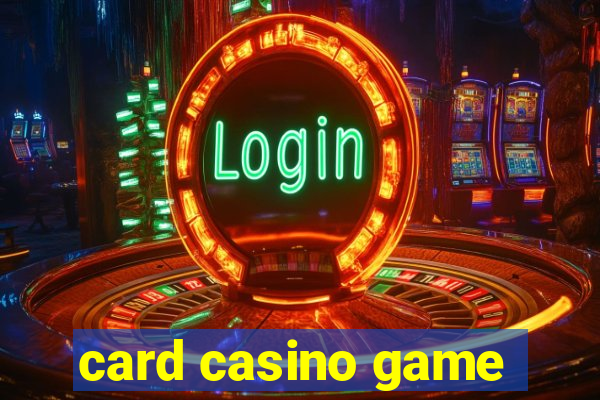 card casino game