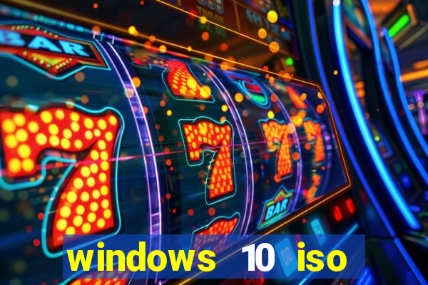 windows 10 iso download google drive