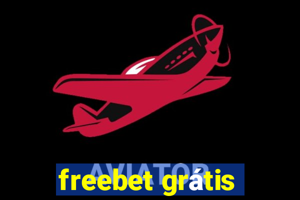 freebet grátis