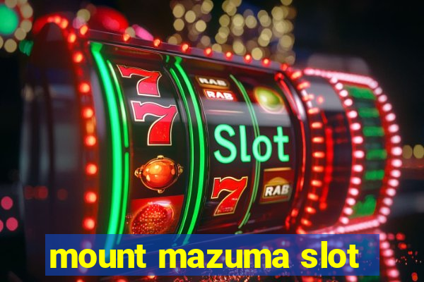 mount mazuma slot