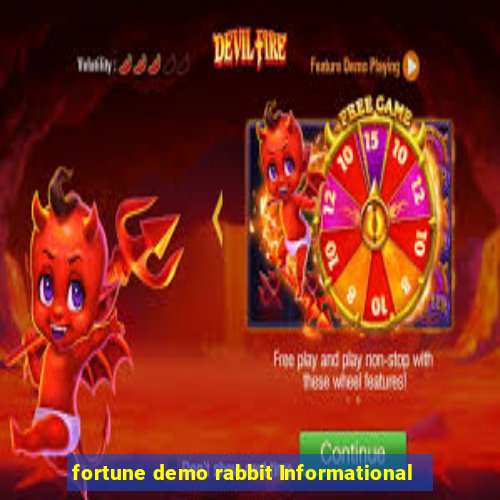 fortune demo rabbit Informational