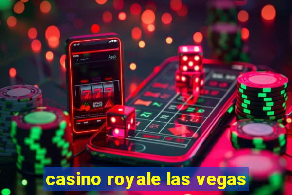 casino royale las vegas