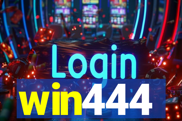 win444