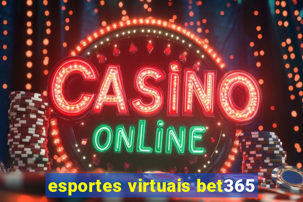 esportes virtuais bet365