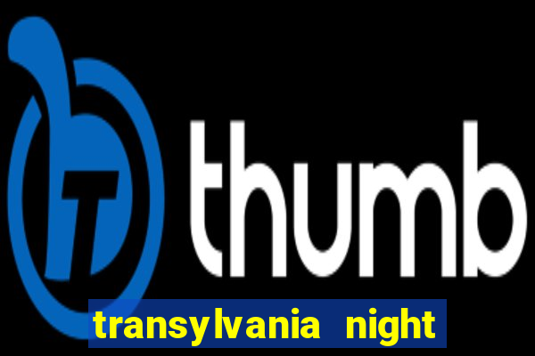 transylvania night of blood slot