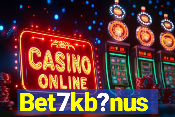 Bet7kb?nus