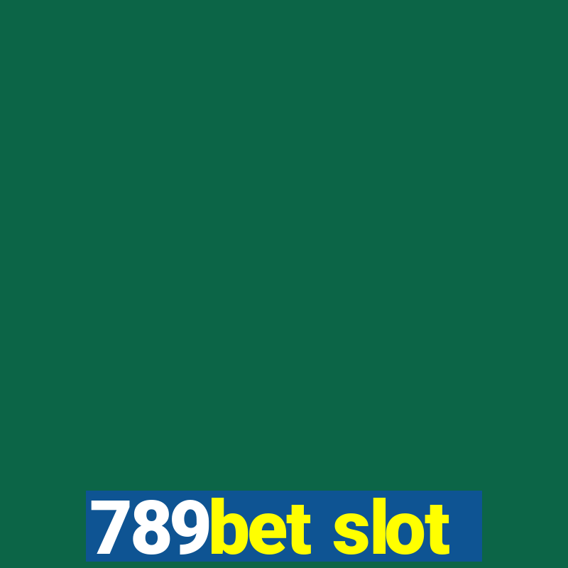 789bet slot