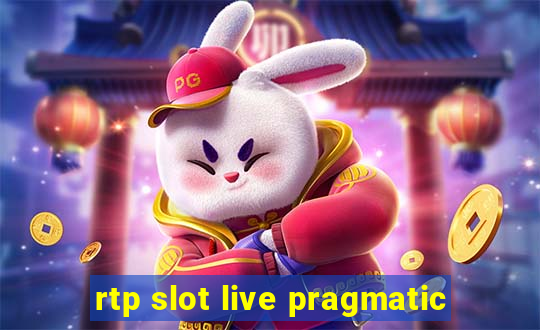 rtp slot live pragmatic