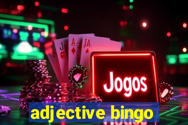 adjective bingo