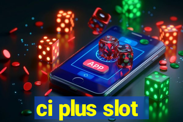 ci plus slot