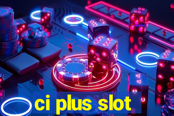 ci plus slot