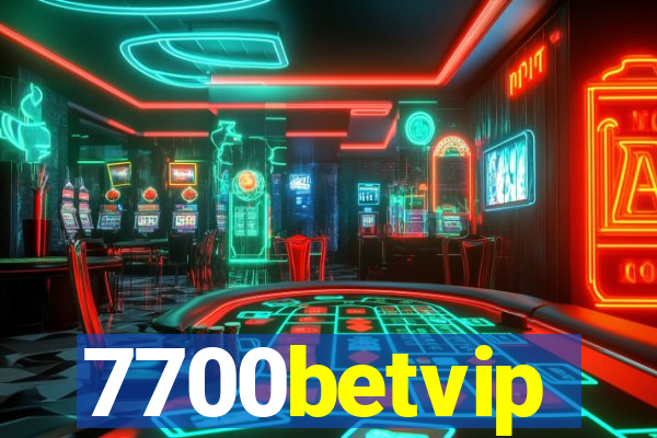 7700betvip