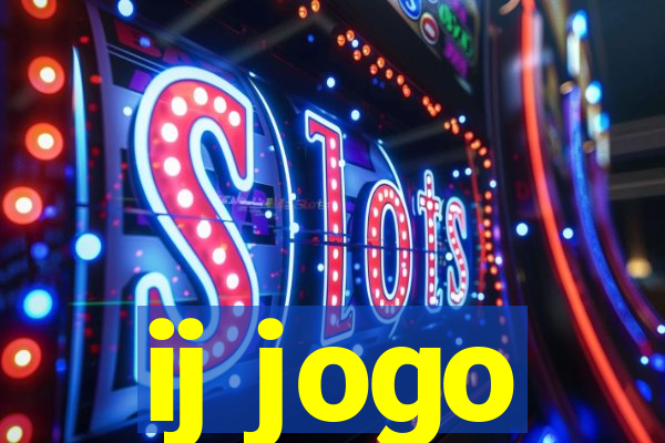 ij jogo