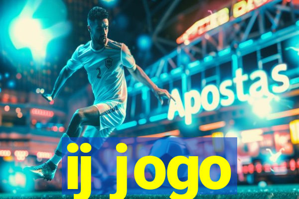 ij jogo