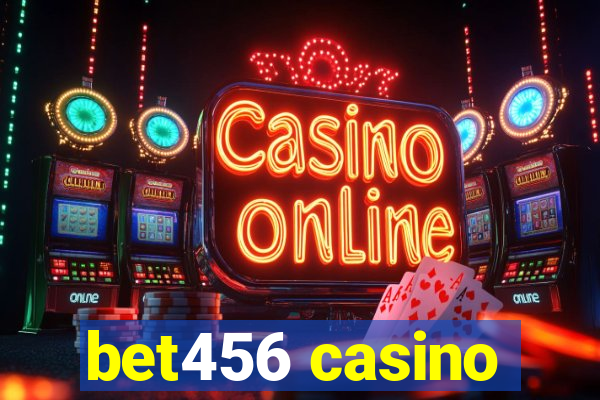 bet456 casino