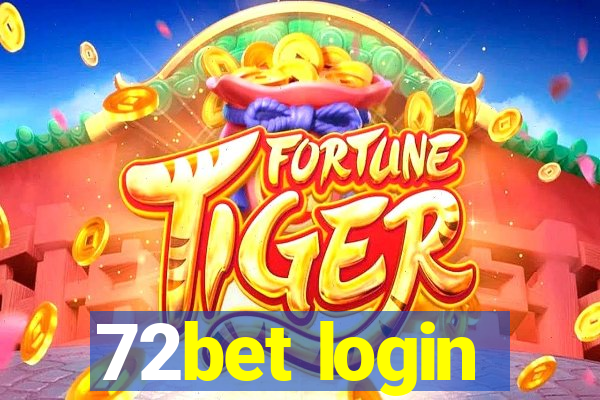 72bet login