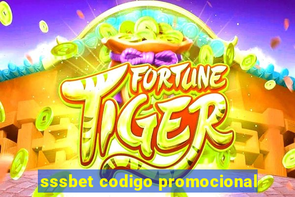 sssbet codigo promocional