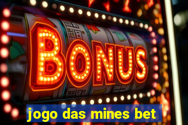 jogo das mines bet