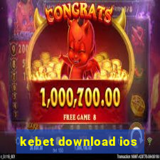 kebet download ios