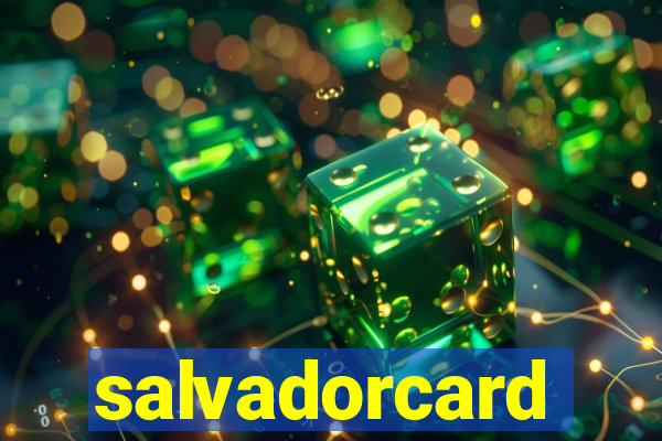 salvadorcard