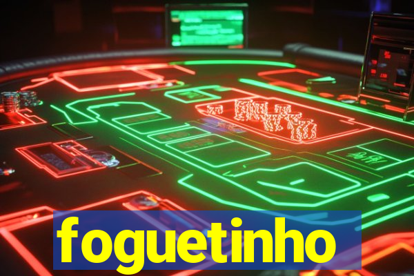 foguetinho