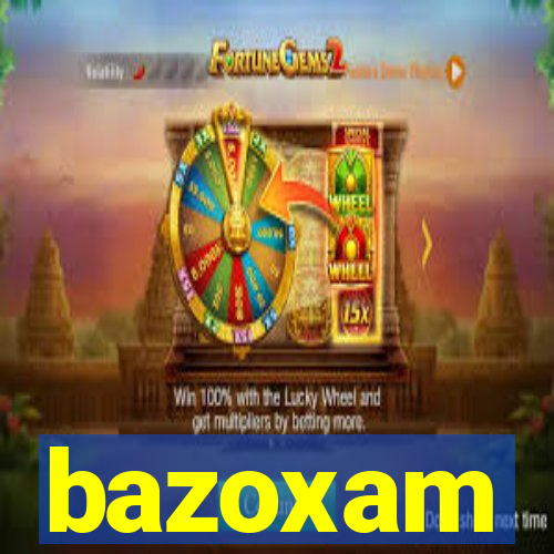 bazoxam