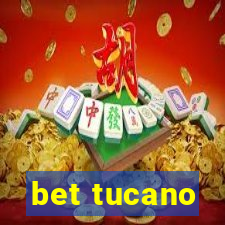 bet tucano