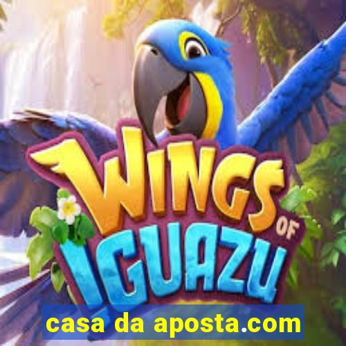 casa da aposta.com