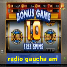 radio gaucha am