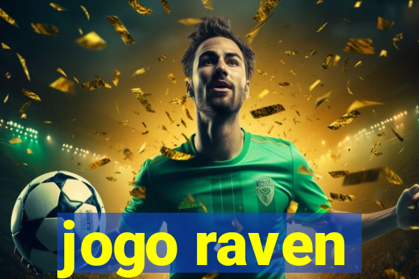 jogo raven