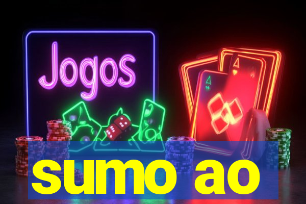 sumo ao