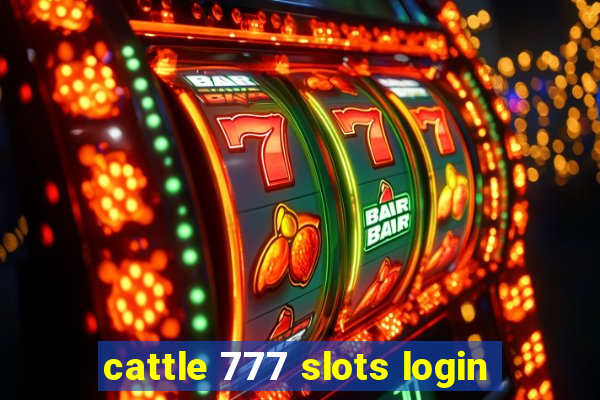 cattle 777 slots login