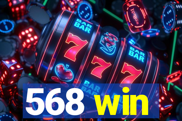 568 win