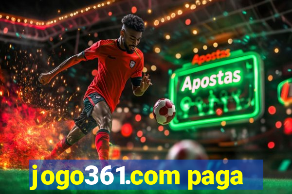 jogo361.com paga