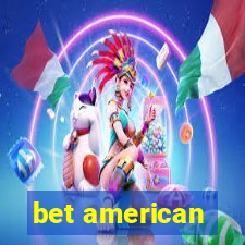 bet american