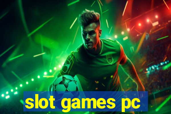 slot games pc