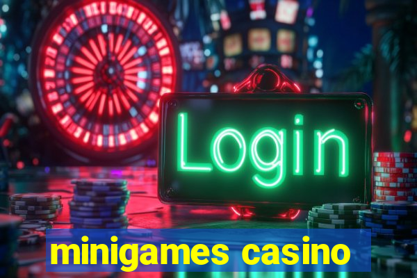 minigames casino