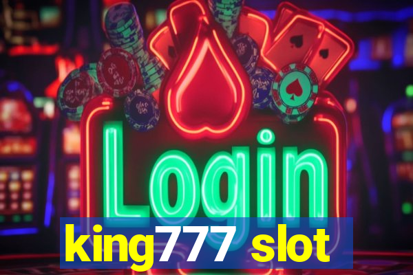 king777 slot