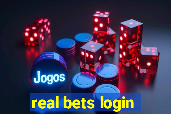 real bets login