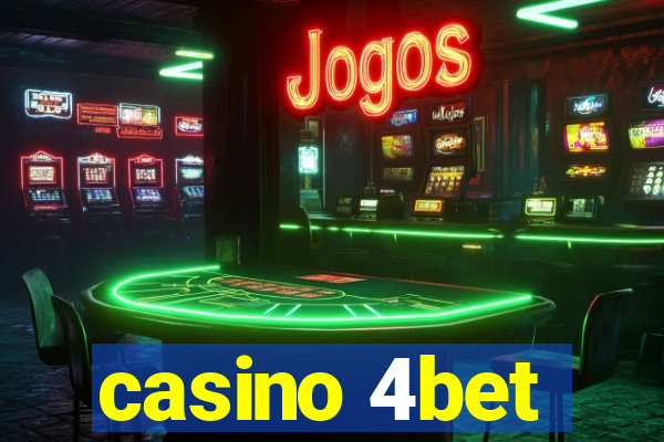 casino 4bet