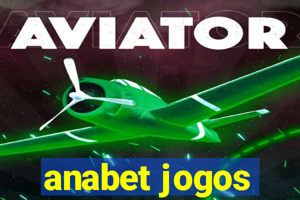 anabet jogos