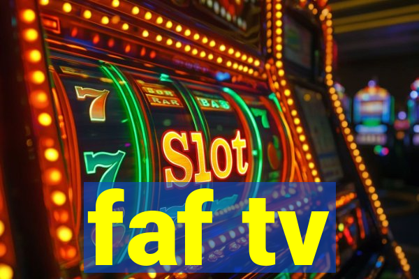 faf tv