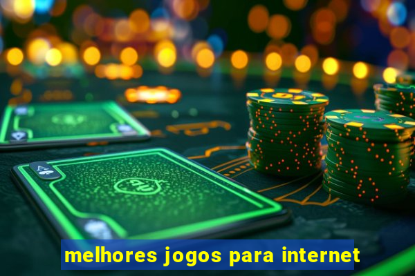 melhores jogos para internet