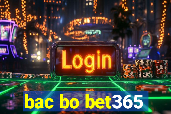 bac bo bet365