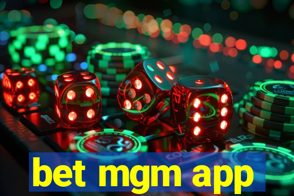 bet mgm app