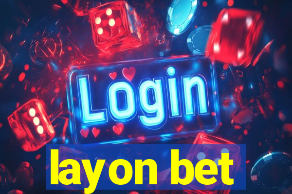 layon bet