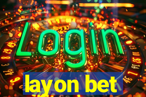 layon bet