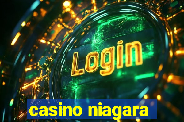 casino niagara